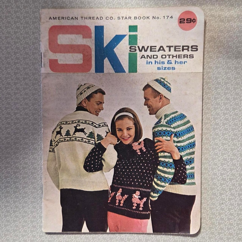Vintage 1969 American Threads Ski Sweaters Knitting Pattern Book No 174